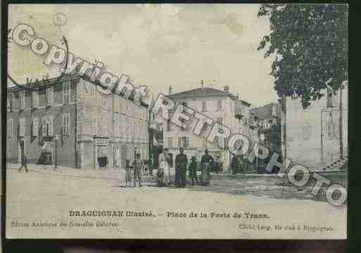 Ville de DRAGUIGNAN Carte postale ancienne