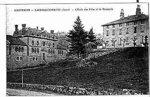 Ville de LAROQUEBROU Carte postale ancienne