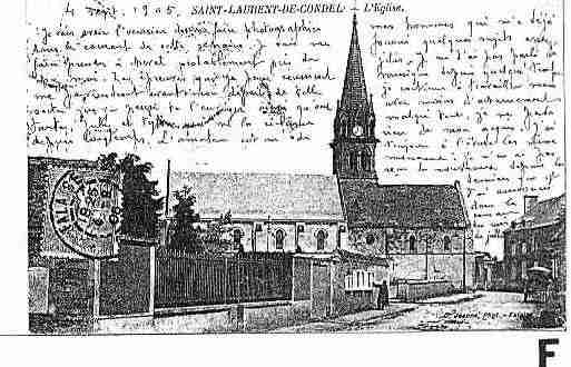 Ville de SAINTLAURENTDECONDEL Carte postale ancienne