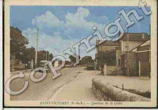 Ville de SAINTVICTORET Carte postale ancienne