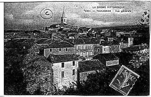 Ville de TAULIGNAN Carte postale ancienne