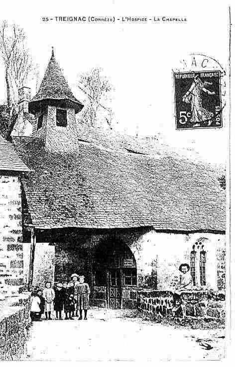 Ville de TREIGNAC Carte postale ancienne