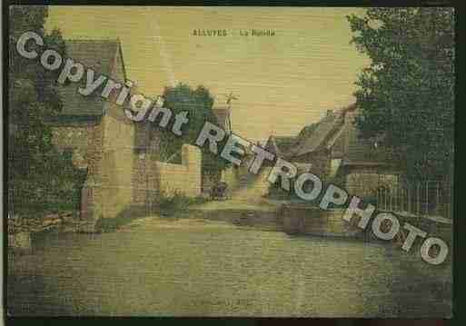 Ville de ALLUYES Carte postale ancienne