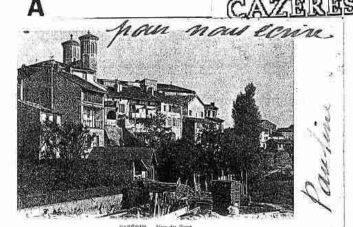 Ville de CAZERES Carte postale ancienne