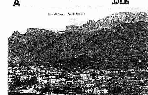 Ville de DIE Carte postale ancienne