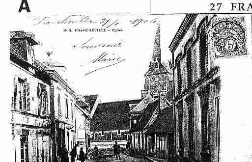 Ville de FRANCHEVILLE Carte postale ancienne