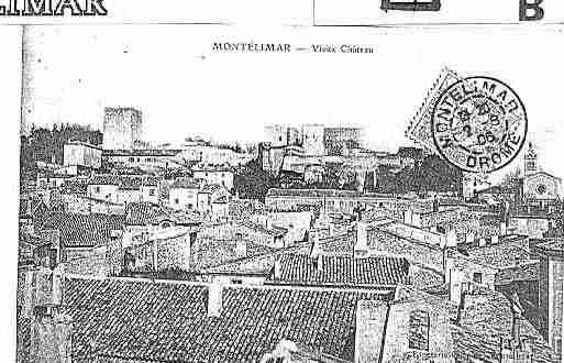 Ville de MONTELIMAR Carte postale ancienne