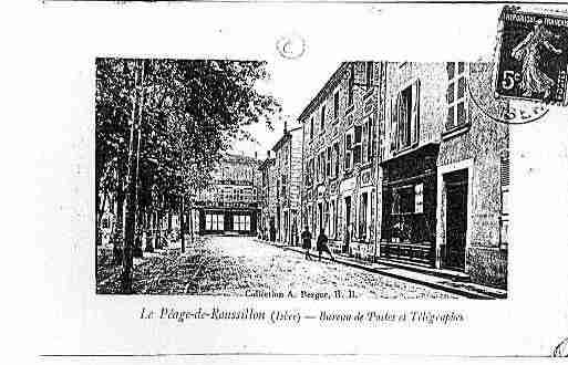 Ville de PEAGEDEROUSSILLON(LE) Carte postale ancienne