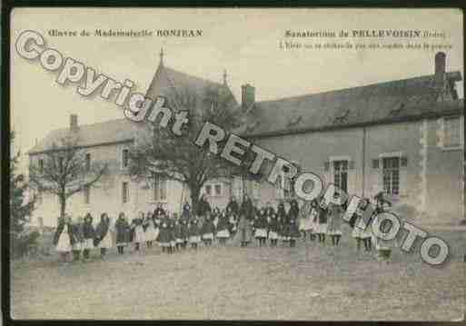 Ville de PELLEVOISIN Carte postale ancienne