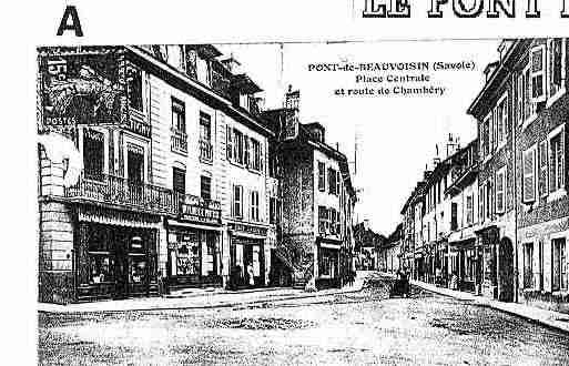 Ville de PONTDEBEAUVOISIN(LE) Carte postale ancienne