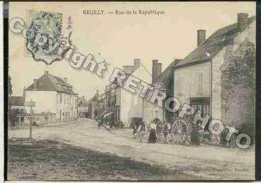 Ville de REUILLY Carte postale ancienne