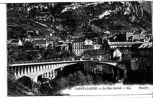 Ville de SAINTCLAUDE Carte postale ancienne