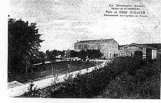 Ville de SAINTFERREOL Carte postale ancienne