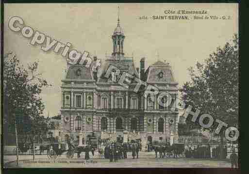 Ville de SAINTSERVAN Carte postale ancienne