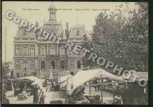 Ville de SAINTSERVAN Carte postale ancienne