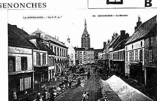 Ville de SENONCHES Carte postale ancienne