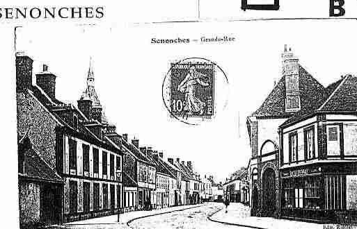 Ville de SENONCHES Carte postale ancienne