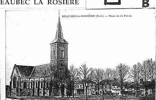 Ville de BEAUBECLAROSIERE Carte postale ancienne