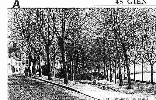 Ville de GIEN Carte postale ancienne