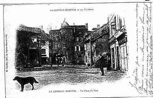 Ville de LACAPELLEMARIVAL Carte postale ancienne