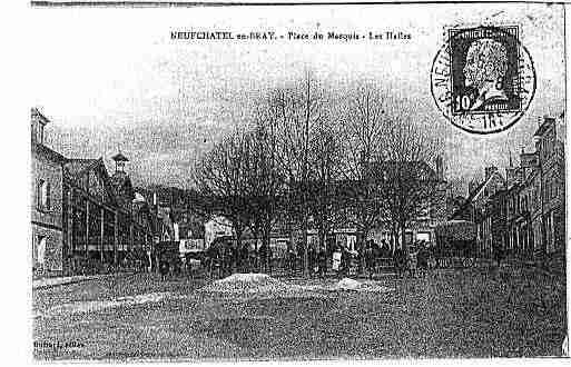 Ville de NEUFCHATELENBRAY Carte postale ancienne