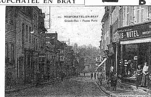 Ville de NEUFCHATELENBRAY Carte postale ancienne