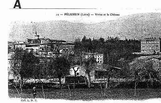 Ville de PELUSSIN Carte postale ancienne