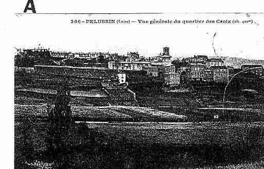 Ville de PELUSSIN Carte postale ancienne