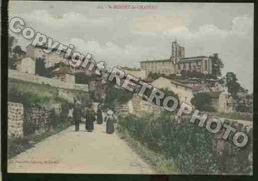 Ville de SAINTBONNETLECHATEAU Carte postale ancienne