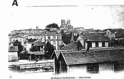 Ville de SAINTBONNETLECHATEAU Carte postale ancienne