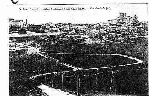 Ville de SAINTBONNETLECHATEAU Carte postale ancienne