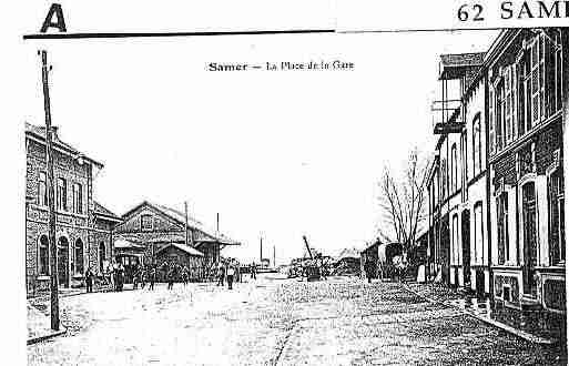 Ville de SAMER Carte postale ancienne