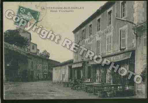 Ville de TERRASSESURDORLAY(LA) Carte postale ancienne