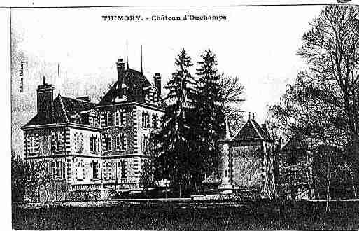 Ville de THIMORY Carte postale ancienne