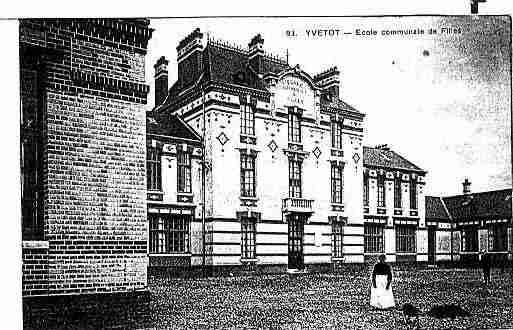 Ville de YVETOT Carte postale ancienne