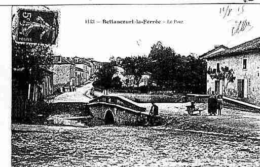 Ville de BETTANCOURTLAFERREE Carte postale ancienne