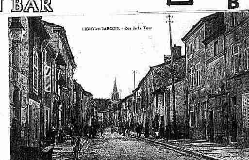 Ville de LIGNYENBARROIS Carte postale ancienne