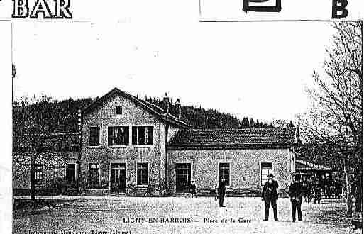 Ville de LIGNYENBARROIS Carte postale ancienne