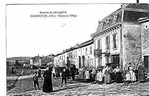 Ville de THIAVILLESURMEURTHE Carte postale ancienne