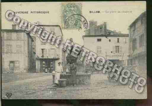 Ville de BILLOM Carte postale ancienne