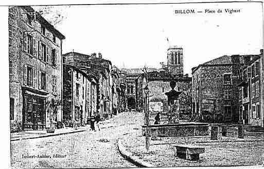 Ville de BILLOM Carte postale ancienne