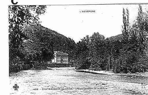 Ville de CHATEAUNEUFLESBAINS Carte postale ancienne