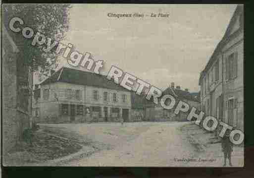 Ville de CINQUEUX Carte postale ancienne