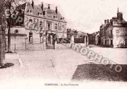 Ville de COMPIEGNE Carte postale ancienne