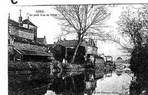 Ville de CREIL Carte postale ancienne