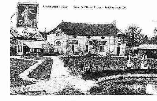 Ville de LIANCOURT Carte postale ancienne