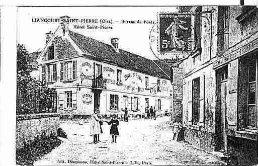 Ville de LIANCOURTSAINTPIERRE Carte postale ancienne