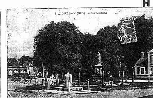 Ville de MAIGNELAYMONTIGNY Carte postale ancienne