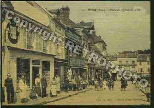 Ville de MERU Carte postale ancienne