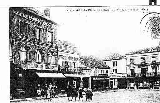 Ville de MERU Carte postale ancienne